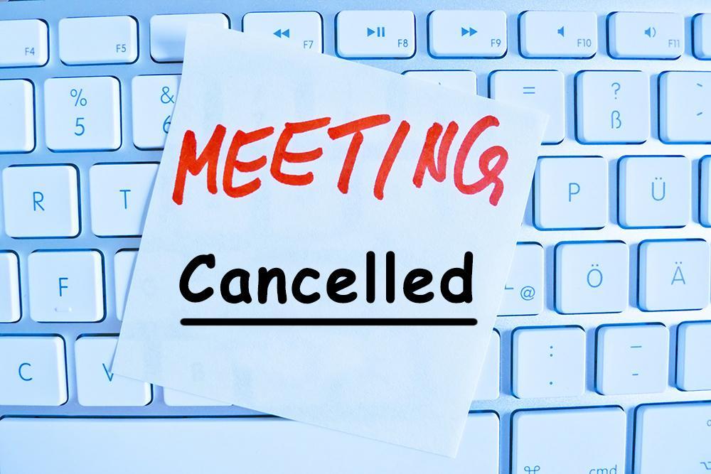 Meeting Cancelled